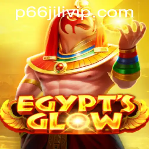 Discover the Mystical World of EgyptsGlow: The Ultimate Guide to EgyptsGlow and P66JILI